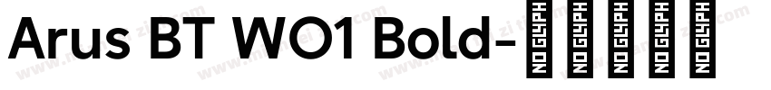 Arus BT WO1 Bold字体转换